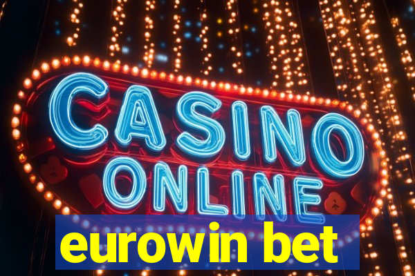 eurowin bet